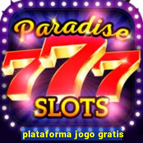 plataforma jogo gratis